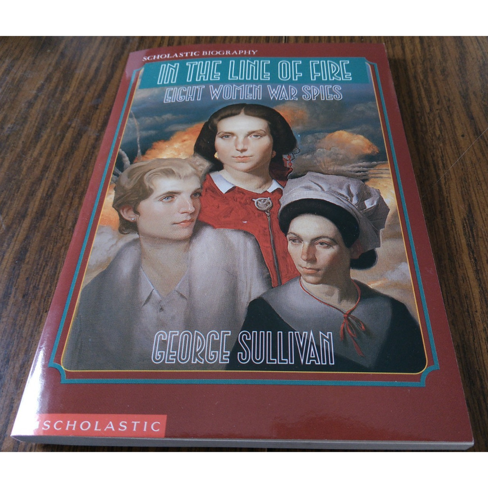 In The Line Of Fire By George Sullivan (1996 Scholastic Books)